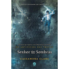 Senhor das Sombras (Vol. 2 Série Os Artifícios das Trevas)